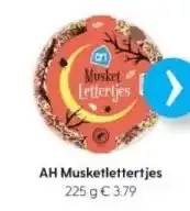 Albert Heijn Ah musketlettertjes 225 g € 3.79 aanbieding