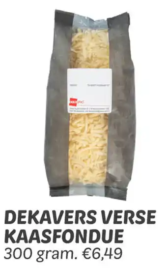 Dekamarkt DEKAVERS VERSE KAASFONDUE 300 gram. aanbieding