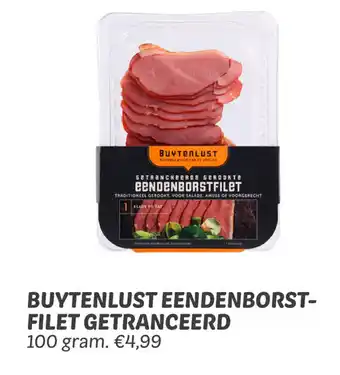 Dekamarkt BUYTENLUST EENDENBORSTFILET GETRANCHEERD100 gram. aanbieding