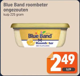 Dagwinkel Blue Band roombeter ongezouten kuip 225 gram aanbieding
