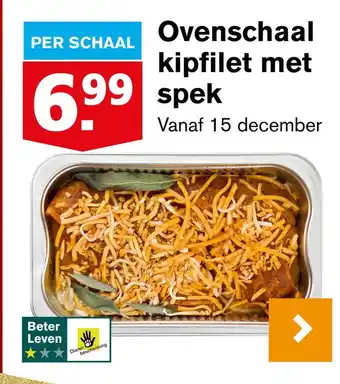 Hoogvliet Ovenschaal kipfilet met spek aanbieding