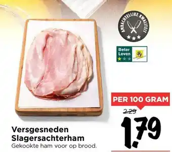 Vomar Voordeelmarkt Versgesneden Slagersachterham aanbieding