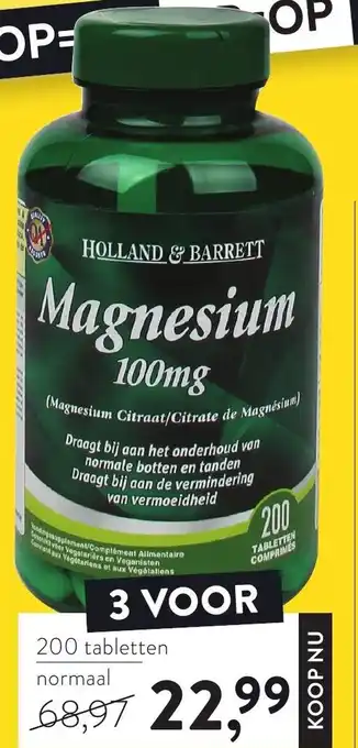 Holland & Barrett Holland & Barrett Magnesium 100mg 3*200 tabs aanbieding