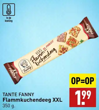 ALDI TANTE FANNY Flammkuchendeeg XXL aanbieding