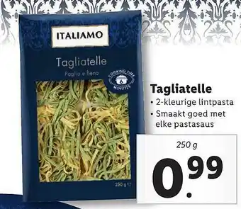 Lidl Italiamo Tagliatelle 250g aanbieding