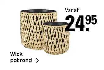 Karwei Wick pot rond aanbieding