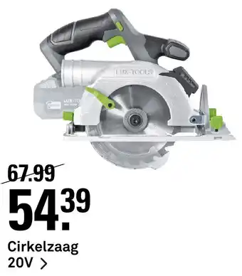 Karwei LUX 20V Cirkelzaag aanbieding