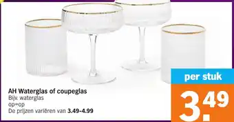 Albert Heijn AH Waterglas of coupeglas aanbieding
