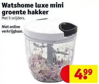 Kruidvat Watshome luxe mini groente hakker aanbieding