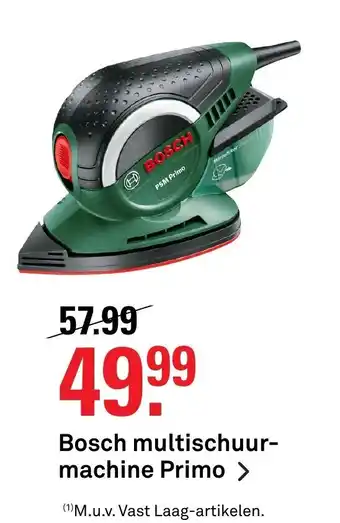 Karwei Bosch Multischuurmachine Primo aanbieding