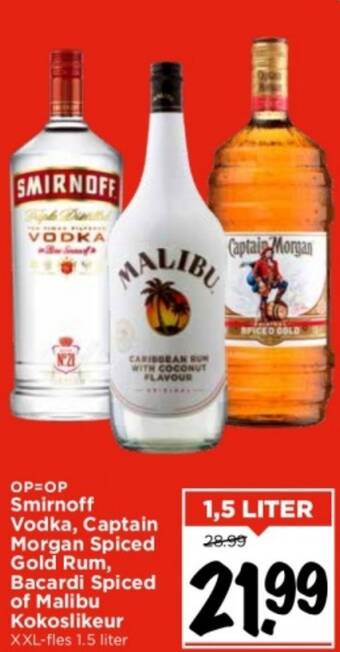 Vomar Smirnoff Vodka, Captain Morgan Spiced Gold Rum, Bacardi Spiced of Malibu Kokoslikeur XXL-fles 1.5 liter aanbieding