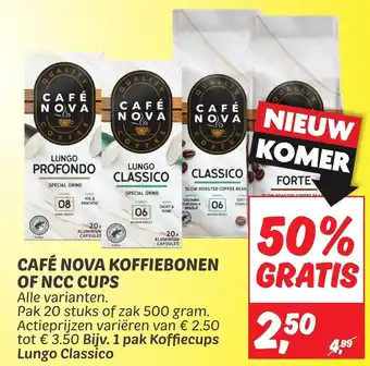 Dekamarkt CAFÉ NOVA KOFFIEBONEN OF NCC CUPS aanbieding