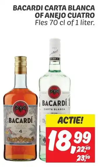 Dekamarkt BACARDI CARTA BLANCA OF ANEJO CUATRO Fles 70 cl of 1 liter. aanbieding