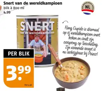 Poiesz Snert van de wereldkampioen blik à 800 ml aanbieding