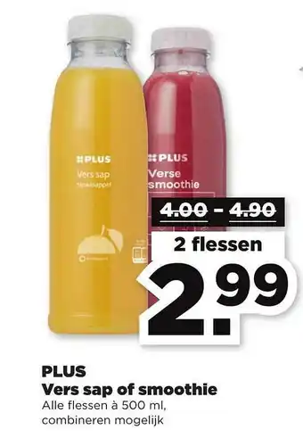 PLUS Plus vers sap of smoothie 500 ml aanbieding