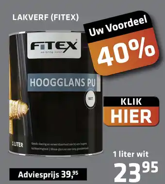 De voordeelmarkt LAKVERF (FITEX) aanbieding