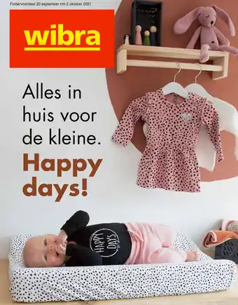 Wibra Alles in huis voor de kleine. Happy days! aanbieding