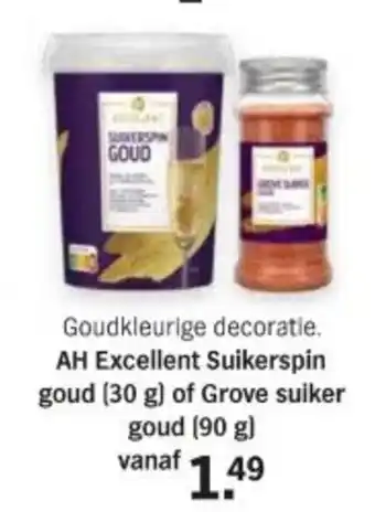 Albert Heijn AH Excellent Suikerspin goud (30 g) of Grove suiker goud (90 g) aanbieding