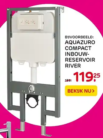Praxis Aquazuro Compact inbouwreservoir River aanbieding