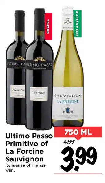 Vomar Voordeelmarkt Ultimo passo primitivo of la forcine sauvignon 750 ml aanbieding