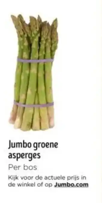 Jumbo Jumbo groene asperges Per bos aanbieding