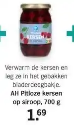 Albert Heijn AH Pitloze kersen op siroop, 700 g aanbieding