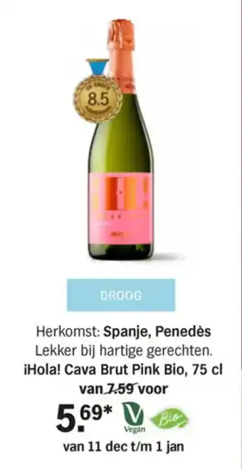 Albert Heijn ¡Hola! Cava Brut Pink Bio, 75 cl aanbieding