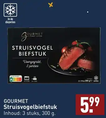 ALDI GOURMET Struisvogelbiefstuk 300g aanbieding