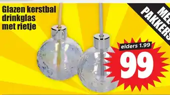 Dirk Glazen kerstbal drinkglas met rietje aanbieding