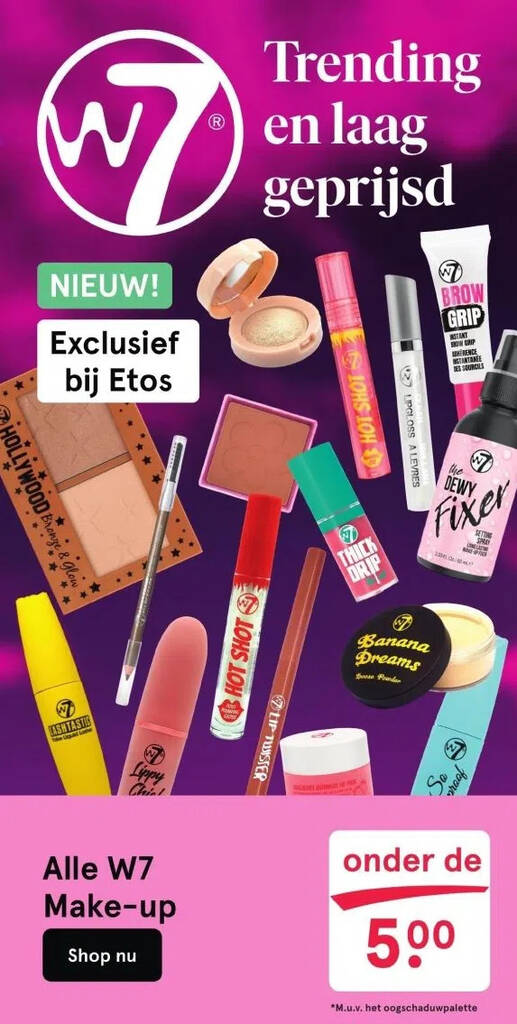 Alle w7 make up aanbieding bij Etos