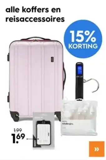 Blokker Alle koffers en reisaccessoires aanbieding