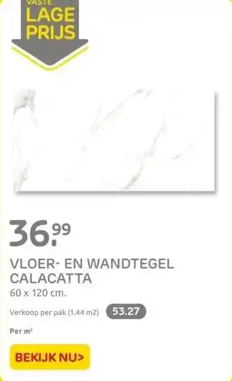Praxis Vloer- en wandtegel calacatta aanbieding