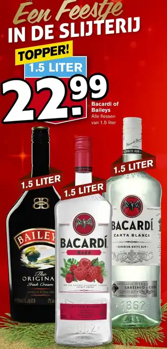 Hoogvliet Bacardi of Baileys 1.5 liter aanbieding