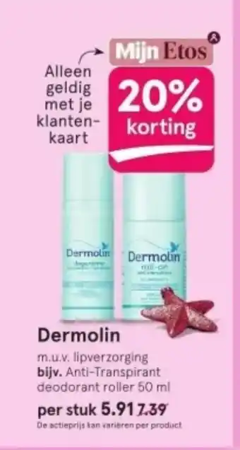 Etos Dermolin aanbieding