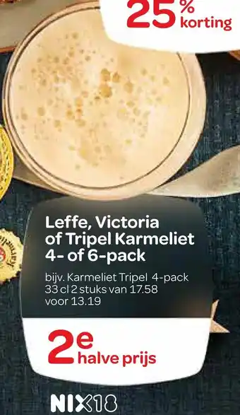 Spar Leffe, victoria of tripel karmeliet 4- of 6-pack aanbieding