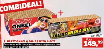 Tuincentrum de Driesprong 5.PARTY ONKEL & FALLAS WITH A BITE aanbieding