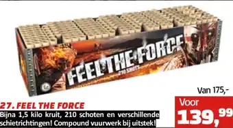 Tuincentrum de Driesprong 27. FEEL THE FORCE aanbieding