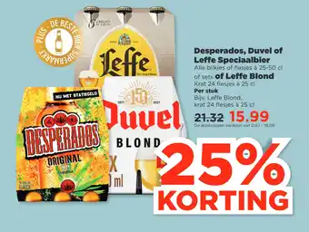 PLUS Desperados, duvel of leffe speciaalbier alle blikjes of flesjes à 25-50 cl of sets of leffe blond aanbieding