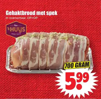 Dirk Gehaktbrood met spek 700g aanbieding