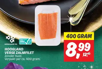 Dekamarkt HOOGLAND VERSE ZALMFILET 400g aanbieding