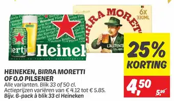 Dekamarkt HEINEKEN, BIRRA MORETTI OF 0.0 PILSENER aanbieding