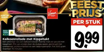 Vomar Voordeelmarkt Kalkoenrollade met kipgehakt aanbieding