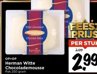 Vomar Voordeelmarkt Herman witte chocolademousse aanbieding