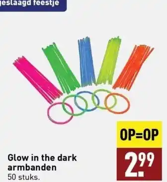 ALDI Glow in the dark armbanden aanbieding