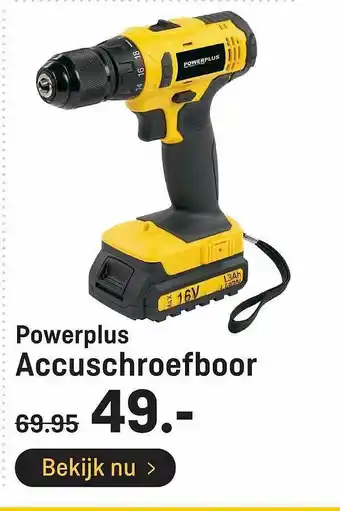 Hubo Powerplus Accuschroefboor aanbieding