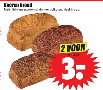 Dirk Boeren Brood Mais, Licht Meerzaden Of Donker Volkoren aanbieding