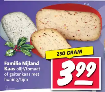 Nettorama Familie nijland kaas olijf/tomaat of geitenkaas met honing/tijm aanbieding