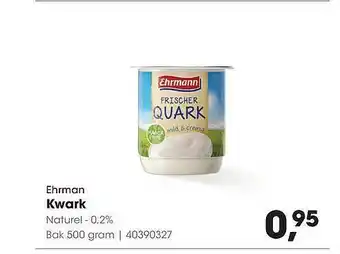 HANOS Ehrman Kwark Naturel - 0,2% 500 gram aanbieding