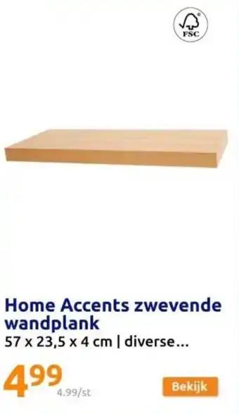 Action Home Accents zwevende wandplank aanbieding