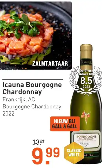 Gall & Gall Icauna Bourgogne Chardonnay aanbieding